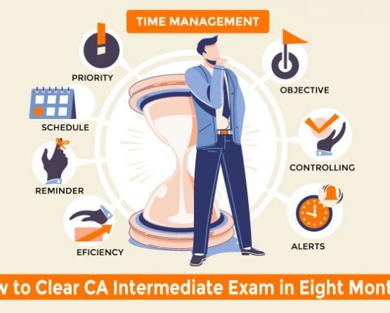 How to Clear CA Intermediate Exam in Eight Months?