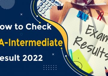 How to Check CA Intermediate Result 2022?
